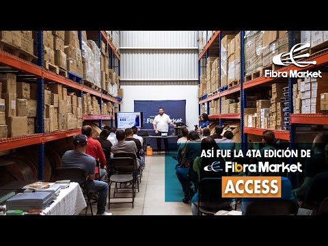 Cuarta Edición de Fibramarket ACCESS | FibraMarket