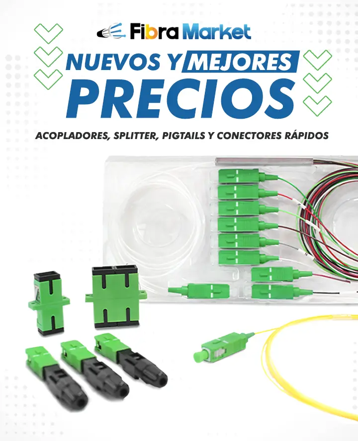 Nuevos precios Splitter, pigtails, acopladores, conectores rapidos Banner mobile FIBRAMARKET